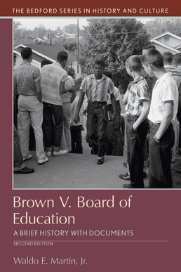 Cover: Brown v. Board of Education, 2nd Edition by Waldo E. Martin Jr.