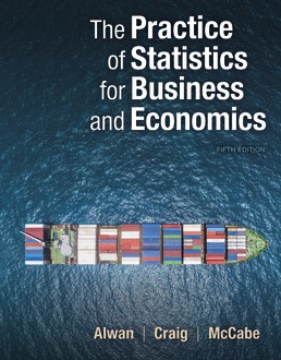 CP Loose-Leaf Version for Practice of Statistics for Business and Economics 5e for Kirkwood Community College by Layth C. Alwan; Bruce A. Craig; George P. McCabe - Fifth Edition, 2020 from Macmillan Student Store