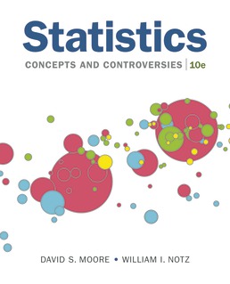 A book cover titled Statistics, Concepts and Controversies, 10 e by Davis S. Moore and William I. Notz shows an illustration of bubbles of various sizes and colors.