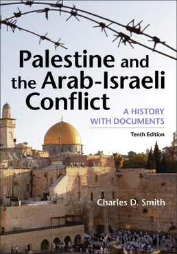 Palestine And The Arab Israeli Conflict Th Edition Macmillan