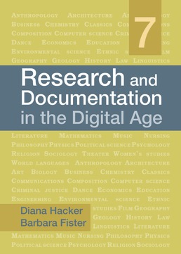 Research and Documentation in the Digital Age by Diana Hacker; Barbara Fister - Seventh Edition, 2019 from Macmillan Student Store