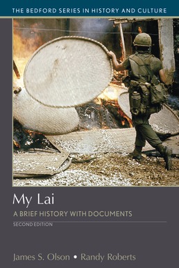 My Lai by James S. Olson; Randy Roberts - Second Edition, 2020 from Macmillan Student Store