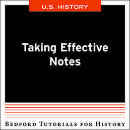 Taking Effective Notes - U.S. by Bedford/St. Martin's - First Edition, 2016 from Macmillan Student Store