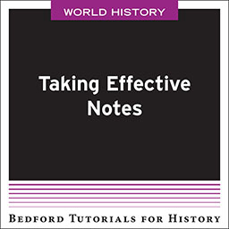 Taking Effective Notes - World by Bedford/St. Martin's - First Edition, 2019 from Macmillan Student Store