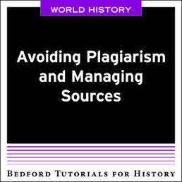 Cover: Avoiding Plagiarism and Managing Sources - World, 1st Edition by Bedford/St. Martin's