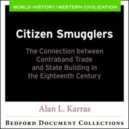 Citizen Smugglers: the Connection between Contraband Trade and State Building by Alex L. Karras - First Edition, 2018 from Macmillan Student Store