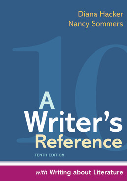 Cover: A Writer's Reference with Writing about Literature, 10th Edition by Diana Hacker; Nancy Sommers