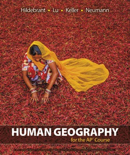 Human Geography for the AP® Course, First Edition