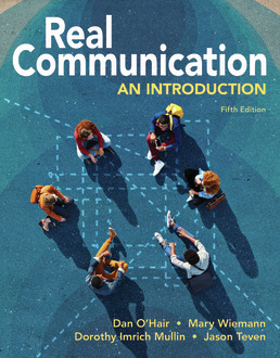 Real Communication by Dan O'Hair; Mary Wiemann; Dorothy Mullin; Jason Teven - Fifth Edition, 2021 from Macmillan Student Store