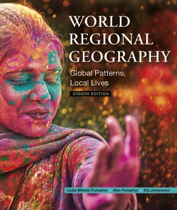 Loose-leaf Version for World Regional Geography & Achieve for World Regional Geography (2-Term Online) by Lydia Pulsipher; Alex Pulsipher; Ola Johansson - Eighth Edition, 2020 from Macmillan Student Store