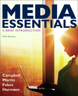 Cover: Media Essentials, 5th Edition by Richard Campbell; Christopher Martin; Bettina Fabos; Shawn Harmsen