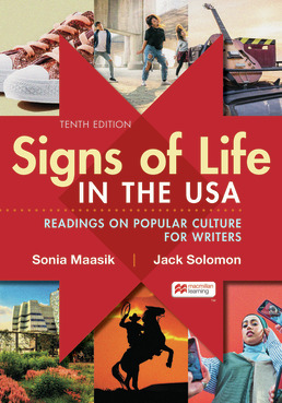 Signs of Life in the USA 10e & Achieve for From Inquiry to Academic Writing: A Text and Reader 5e (1-Term Online) by Sonia Maasik; Jack Solomon - Tenth Edition, 2021 from Macmillan Student Store