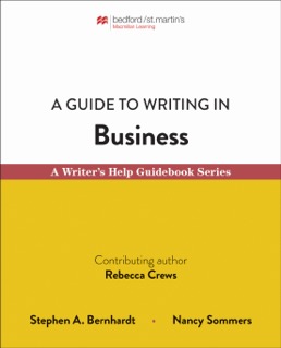 A Guide to Writing in Business by Stephen Bernhardt; Nancy Sommers - First Edition, 2020 from Macmillan Student Store