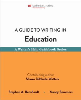 Cover: A Guide to Writing in Education, 1st Edition by Stephen Bernhardt; Nancy Sommers