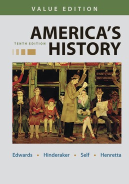 America's History, Value Edition, Combined by Rebecca Edwards; Eric Hinderaker; Robert O. Self; James A. Henretta - Tenth Edition, 2021 from Macmillan Student Store