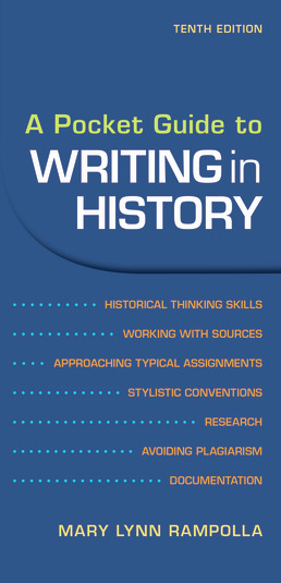 A Pocket Guide to Writing in History, 10th Edition | Macmillan