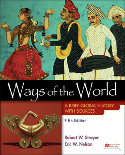 Cover: Ways of the World with Sources, Combined Volume, 5th Edition by Robert Strayer; Eric Nelson