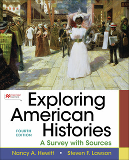 Exploring American Histories, Combined Volume by Nancy Hewitt; Steven Lawson - Fourth Edition, 2022 from Macmillan Student Store