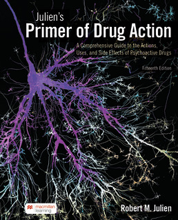 Julien's Primer of Drug Action by Robert M. Julien; Claire D. Advokat; Joseph E. Comaty - Fifteenth Edition, 2023 from Macmillan Student Store