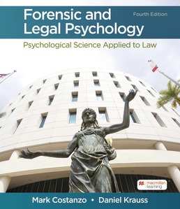 Cover: Forensic and Legal Psychology, 4th Edition by Mark Costanzo; Daniel Krauss