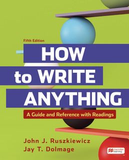 How to Write Anything: A Guide and Reference with Readings [Book]