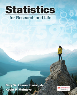 Cover: Statistics for Research and Life, 1st Edition by Gary Lewandowski Jr.; Kevin McIntyre