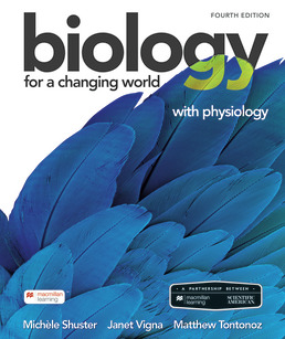 Cover: Scientific American Biology for a Changing World with Physiology, 4th Edition by Michele Shuster; Janet Vigna; Matthew Tontonoz