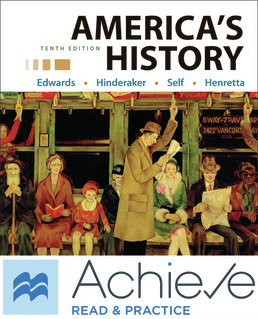 Cover: Achieve Read & Practice for America's History, Value Edition (1-Term Access), 10th Edition by Rebecca Edwards; Eric Hinderaker; Robert Self; James Henretta