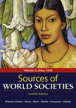 Cover: Sources of World Societies, Volume 2, 12th Edition by Merry E. Wiesner-Hanks; Patricia Buckley Ebrey; Roger B. Beck; Jerry Davila; Clare Haru Crowston; John P. McKay