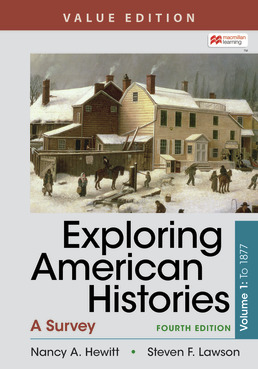 Cover: Exploring American Histories, Value Edition, Volume 1, 4th Edition by Nancy Hewitt; Steven Lawson