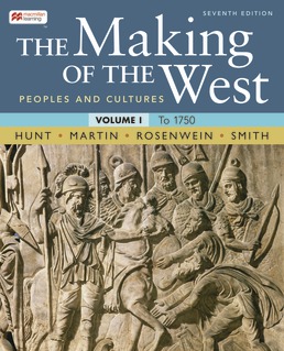 The Making of the West, Volume 1 by Lynn Hunt; Thomas R. Martin; Barbara Rosenwein; Bonnie Smith - Seventh Edition, 2022 from Macmillan Student Store