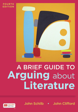 Cover: A Brief Guide to Arguing About Literature, 4th Edition by John Schilb; John Clifford