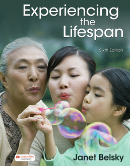 Experiencing the Lifespan by Janet Belsky - Sixth Edition, 2022 from Macmillan Student Store