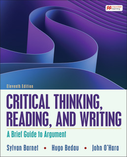 Critical Thinking, Reading, and Writing by Sylvan Barnet; Hugo Bedau; John O'Hara - Eleventh Edition, 2023 from Macmillan Student Store