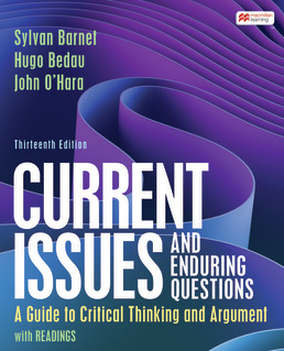 Current Issues and Enduring Questions by Sylvan Barnet; Hugo Bedau; John O'Hara - Thirteenth Edition, 2023 from Macmillan Student Store