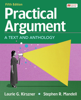 Practical Argument by Laurie Kirszner; Stephen Mandell - Fifth Edition, 2023 from Macmillan Student Store