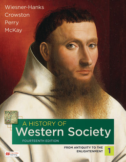 Cover: A History of Western Society, Volume 1, 14th Edition by Merry E. Wiesner-Hanks; Clare Haru Crowston; Joe Perry