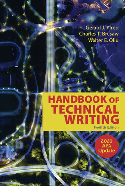 Cover: The Handbook of Technical Writing with 2020 APA Update, 12th Edition by Gerald J. Alred; Walter E. Oliu; Charles T. Brusaw