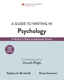 Cover: A Guide to Writing in Psychology with 2020 APA Update, 1st Edition by Stephen Bernhardt; Nancy Sommers