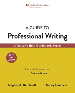 Cover: A Guide to Professional Writing with 2020 APA Update, 1st Edition by Stephen Bernhardt; Nancy Sommers