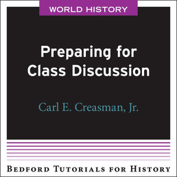 Preparing for Class Discussion - World by Bedford/St. Martin's - First Edition, 2021 from Macmillan Student Store