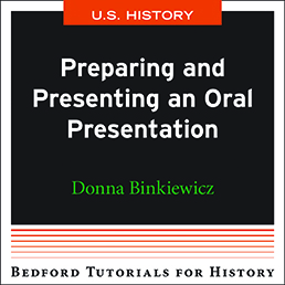 Preparing and Presenting Oral Presentation - U.S. by Bedford/St. Martin's - First Edition, 2021 from Macmillan Student Store