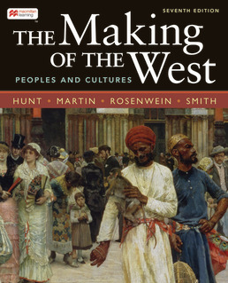 Cover: Achieve for The Making of the West (1-Term Access), 7th Edition by Lynn Hunt; Thomas R. Martin; Barbara Rosenwein; Bonnie Smith