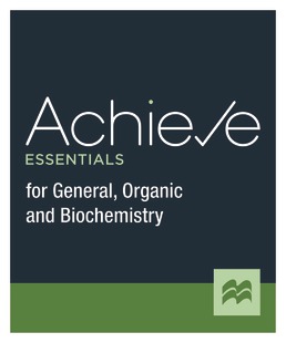 Cover: Achieve Essentials for General, Organic, and Biochemistry (1-Term Access), 1st Edition by Macmillan Learning