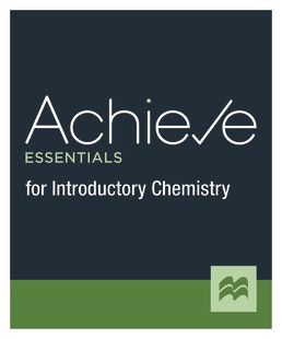 Achieve Essentials for Introductory Chemistry (2-Term Online) by Macmillan Learning - First Edition, 2021 from Macmillan Student Store