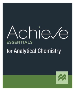 Achieve Essentials for Analytical Chemistry (2-Term Online) by Macmillan Learning - First Edition, 2021 from Macmillan Student Store