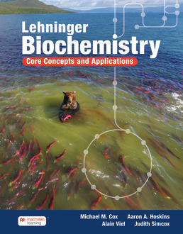 Cover: Lehninger Biochemistry: Core Concepts and Applications, 1st Edition by Michael M. Cox; Aaron A. Hoskins; Alain Viel; Judith Simcox