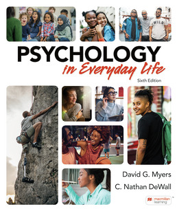 Psychology in Everyday Life by David G. Myers; C. Nathan DeWall - Sixth Edition, 2023 from Macmillan Student Store