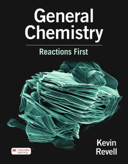 Cover: General Chemistry, Reactions First, 1st Edition by Kevin Revell