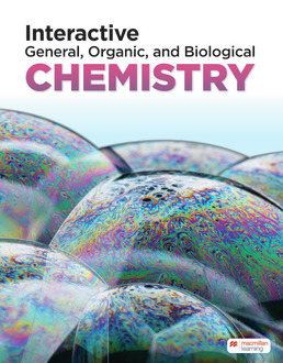 Cover: Achieve for Interactive General, Organic, and Biological Chemistry (1-Term Access), 1st Edition by Macmillan Learning